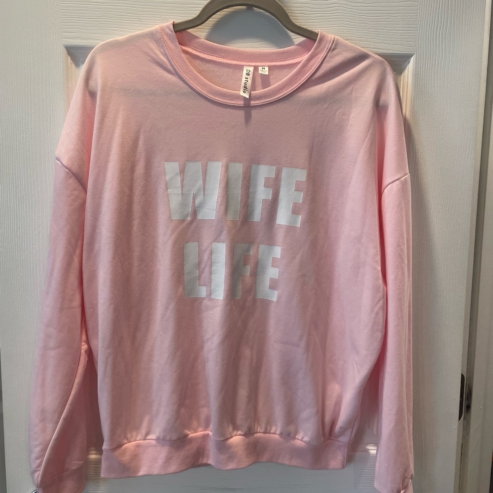 3/$20 Women’s “Wife Life” graphic sweatshirt